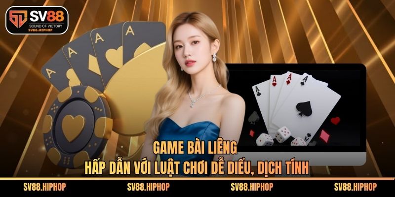 Game Bài Liêng